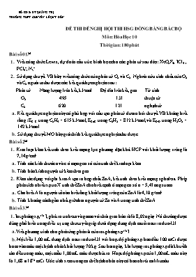 Đề thi đề nghị hội thi học sinh giỏi đồng bằng bắc bộ môn Hóa học 10